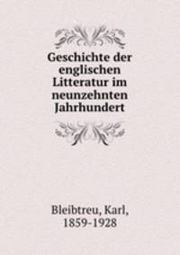 Geschichte der englischen Litteratur im neunzehnten Jahrhundert