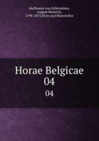 Horae Belgicae. 04