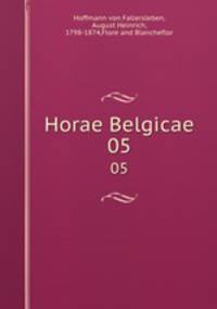 Horae Belgicae. 05