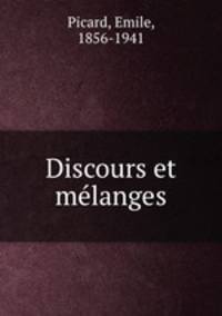 Discours et melanges