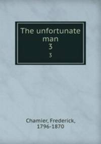 The unfortunate man. 3