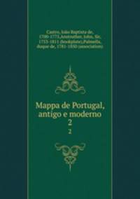 Mappa de Portugal, antigo e moderno. 2