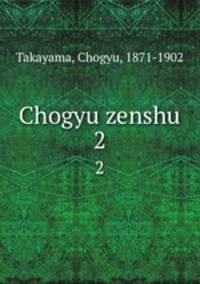 Chogyu zenshu. 2