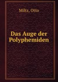 Das Auge der Polyphemiden