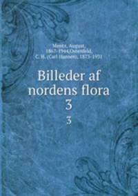 Billeder af nordens flora. 3