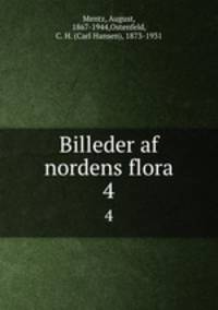 Billeder af nordens flora. 4