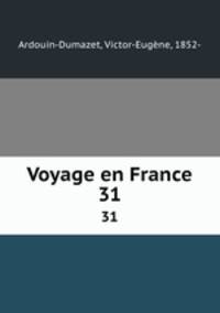 Voyage en France. 31