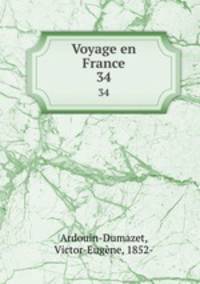 Voyage en France. 34
