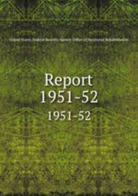 Report. 1951-52
