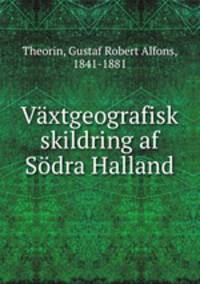 Vaxtgeografisk skildring af Sodra Halland