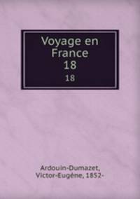 Voyage en France. 18