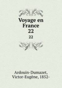 Voyage en France. 22