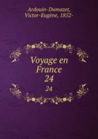 Voyage en France. 24