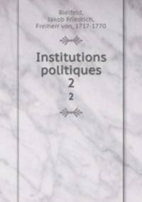 Institutions politiques. 2