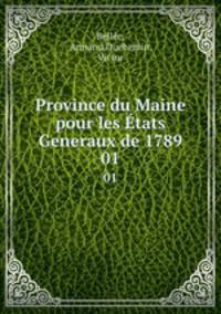Province du Maine pour les tats Generaux de 1789. 01