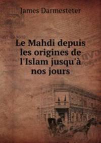 Le Mahdi depuis les origines de l
