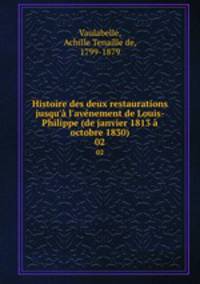 Histoire des deux restaurations jusqu
