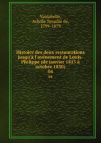 Histoire des deux restaurations jusqu
