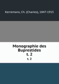 Monographie des Buprestides. t. 2