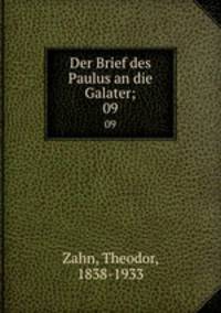 Der Brief des Paulus an die Galater;. 09