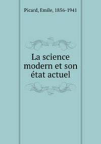 La science modern et son etat actuel
