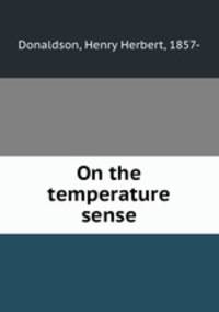 On the temperature sense
