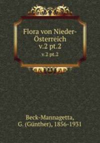 Flora von Nieder-sterreich. v.2 pt.2
