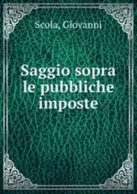 Saggio sopra le pubbliche imposte