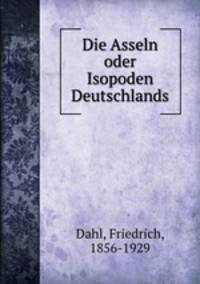 Die Asseln oder Isopoden Deutschlands