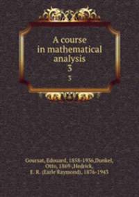 A course in mathematical analysis. 3
