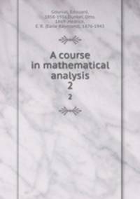 A course in mathematical analysis. 2