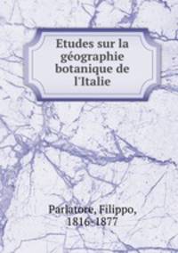 Etudes sur la geographie botanique de l