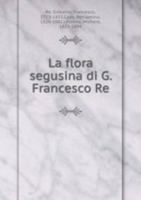 La flora segusina di G. Francesco Re