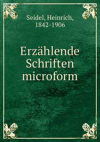 Erzahlende Schriften microform