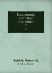 Erzhlende Schriften microform. 2