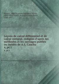 Lecons de calcul differentiel et de calcul integral, redigees d