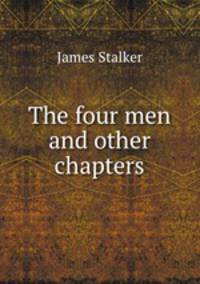 The four men and other chapters