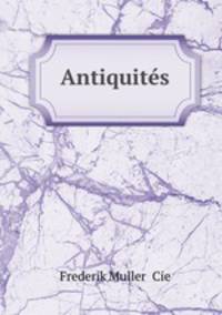 Antiquites
