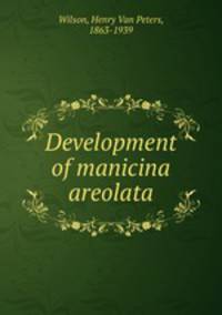 Development of manicina areolata