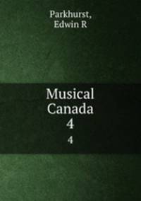 Musical Canada. 4