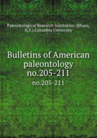 Bulletins of American paleontology. no.205-211
