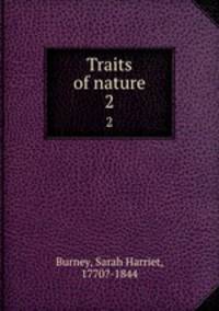 Traits of nature. 2