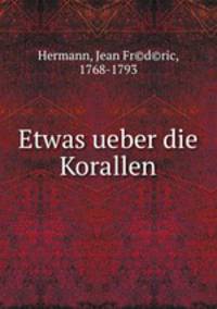 Etwas ueber die Korallen