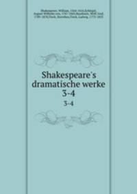 Shakespeare`s dramatische werke. 3-4