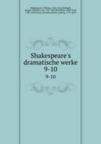 Shakespeare`s dramatische werke. 9-10