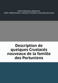 Description de quelques Crustaces nouveaux de la famille des Portuniens