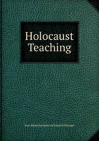 Holocaust Teaching