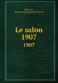 Le salon. 1907