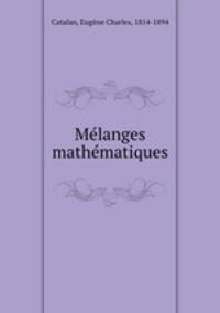 Melanges mathematiques