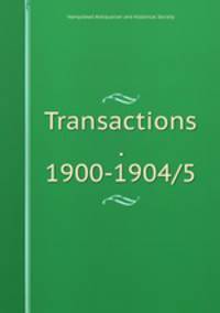 Transactions . 1900-1904/5